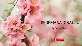 SEREMANA DINAULU-DRODROLAGI KEI NAUTOSOLO