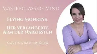 Podcast #89 Flying Monkeys – Der verlängerte Arm des Narzissten #narzissmus #flyingmonkeys