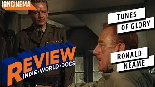 Ronald Neame - Tunes of Glory Movie Review
