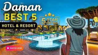 5 Best Hotels in Daman | Resorts in Daman | Daman Hotels