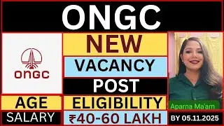 ONGC Recruitment 2025 | ONGC Civil Structural Engineer Recruitment 2025 | ONGC Engineers Salary |