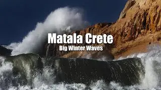 Matala Crete | Big Winter Waves & Dramatic Coastal Views