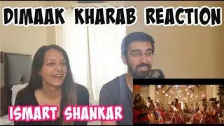 Dimaak Kharaab Song Reaction | iSmart Shankar | Ram Pothineni, Nidhhi Agerwal & Nabha Natesh