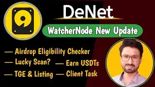 deNet WatcherNode New Update | deNet Storage App | deNet withdrawal Wallet | Earn Online