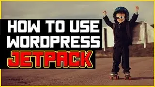 How to Use Wordpress Jetpack Plugin - All-Purpose WordPress Plugin