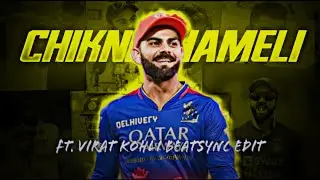 Chikni Chameli x Virat Kohli🥶😈 Beatsync Edit 💀Collab with @samartheditz
