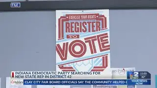Indiana Democratic Party searching for new District 42 representative