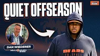 Dan Wiederer doesn't expect the Bears to make a big splash this offseason | Mully & Haugh