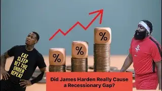 Did James Harden Really Cause a Recessionary Gap? | Recessionary and Inflationary Gaps | AP Macro