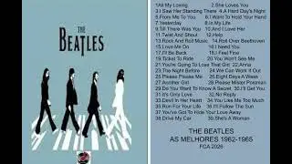 THE BEATLES   AS MELHORES 1962 1965