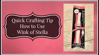 Quick Crafting Tip - How to Use Wink of Stella