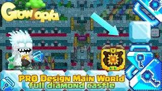 Building Main World Growtopia , PRO Design Main world diamond castle 1BGL