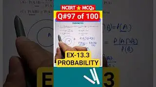 MCQ 9️⃣7️⃣ Probability 13.3 &ndash; Q. 14 ✅️ NCERT MCQ Series | Maths Class 12 @MathsBetter