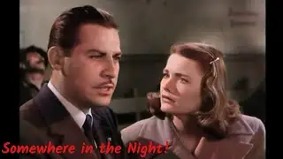 Somewhere in the Night 1946 - Trailer