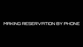 Making a Reservation by phone ( Dery and Inneke)