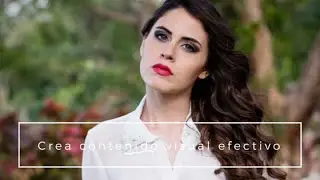 3 Poderosos tips para crear contenido visual que transmita tu mensaje de manera efectiva