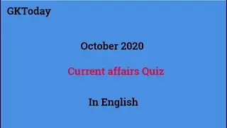 October 2020 | Full Month Current Affairs | Current Affairs in English
