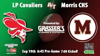 LP Cavaliers at Morris Community High School Football Live Stream