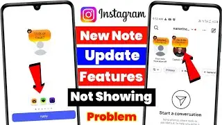 Instagram Note New Features Not Showing Problem | Instagram Notes New Feature Problem 2025