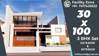 30 X 100 House Design Part 2 | g+1 | Interior and Exterior | Facility Zone | +91-7417425522
