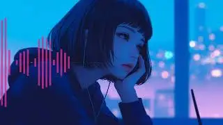 【Lo-fi Hip-hop &times; Chill Beats】Glimpse of Gaze【Ambient Neon Atmosphere】