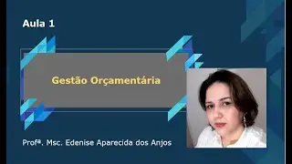 Aula Interativa 01 - Gestão Orçamentária