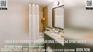 Sonder by Marriott Bonvoy Georgetown C&O Apartments Georgetown