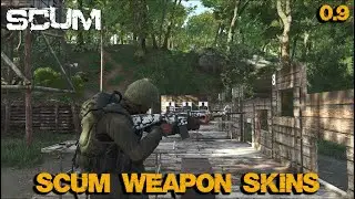 Scum Weapon Skins | Scum 0.9