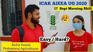 ICAR 2.0 | ICAR Exam 2020 UG 17 Sept morning Shift | Exam Review | Krishi kranti IG