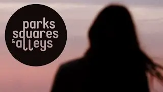 Parks, Squares and Alleys - Against Illusions and Reality (Official Video)