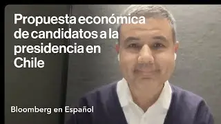 Los programas econ&oacute;micos de los candidatos presidenciales de Chile a unos d&iacute;as de la primera vuelta