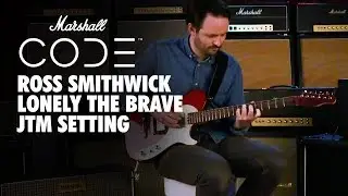 Marshall CODE | Artist Playthrough | Ross Smithwick (Lonely The Brave) | JTM Setting