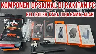11. Tutorial #RakitPC Terlengkap - Komponen Opsional untuk Rakit PC