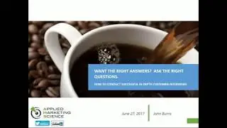 Ask the Right Questions: Keys to Successful Customer Discovery Interviews