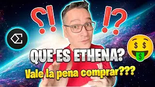 ⁉️QUE ES ETHENA⁉️ VALE LA PENA COMPRAR⁉️ 👀🚀🔥