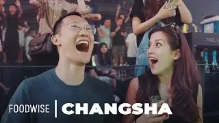 Can You Handle Changsha? Hunan Spice Meets Influencer City | Foodwise