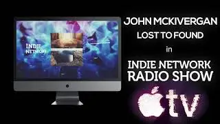 Indie Network Radio Show AppleTV Announcement