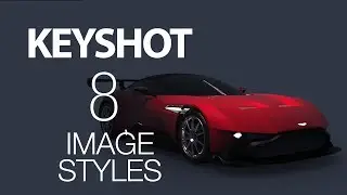KEYSHOT 8 - IMAGE STYLES