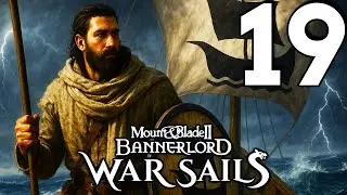 DUNGLANYS! - Mount & Blade II: Bannerlord - War Sails DLC Let's Play #19