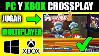 🎮 C&oacute;mo Jugar Overcooked 2 entre PC y Xbox | Steam, Epic, Xbox One/Series X|S