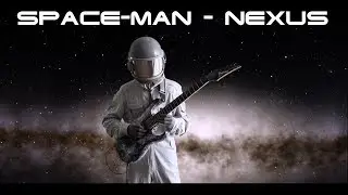 Space-man - Nexus