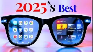 Best Ai Smart Glasses 2025 &ndash; Top AR Glasses You Can Buy Now