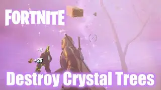 Destroy Crystal Trees Locations - Fortnite - Challenge Quest Week 13