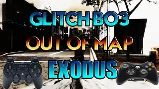 (PS3-XBOX) GLITCH|BO3 : Epic sky barrière + Second out of map + Seconde secret room EXODUS
