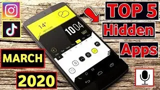 TOP 5 HIDDEN & MOST POWERFUL ANDROID APPS OF MARCH 2020 | MAKE YOU CRAZY |