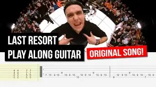 Last Resort - Papa Roach - Play Along Guitar Tab with Original Song
