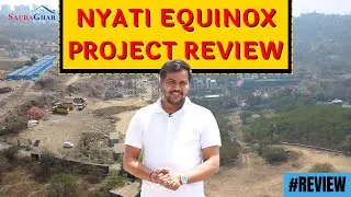 Nyati Equinox Bavdhan Review | यहाँ का Infra Development Pune का मिसाल होगा #realestate #2023