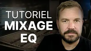 Comment utiliser l'EQ comme un pro : guide complet du mixage