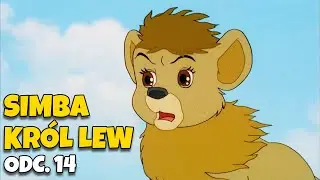 Simba Kr&oacute;l Lew Odc. 14 &ndash; Kr&oacute;l Orł&oacute;w i Tajemnica Ojca! Tygrys Zdradził?! 😳🦁🦅