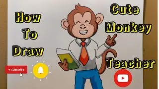 How to Draw a Monkey Teacher | Easy drawing for Kids